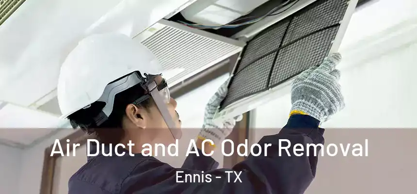  Air Duct and AC Odor Removal Ennis - TX